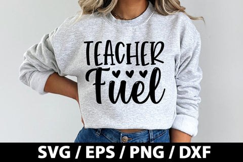 Teacher fuel SVG SVG akazaddesign 