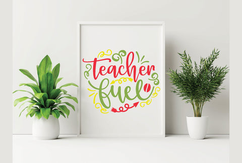 Teacher Fuel SVG SVG Creativeart88 