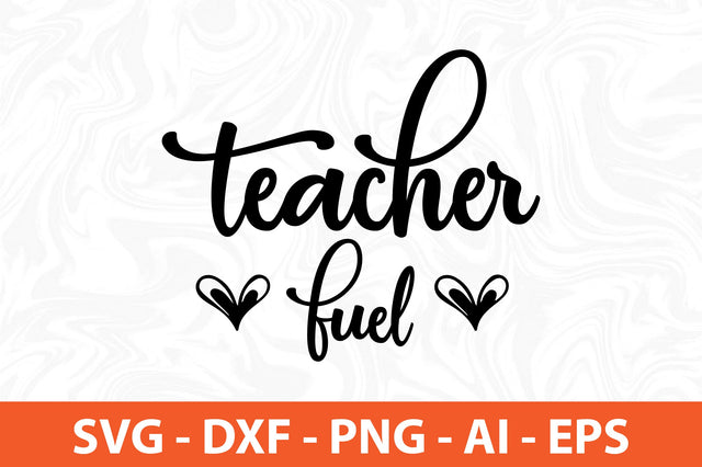 teacher fuel svg SVG orpitasn 