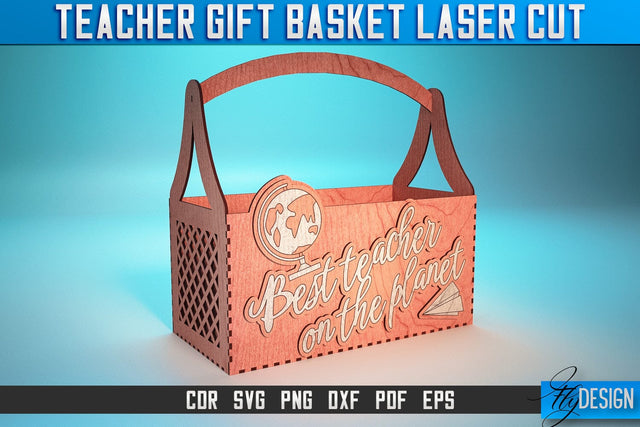 Teacher Gift Basket Laser Cut SVG | Teacher Gift SVG Design | CNC Files SVG Fly Design 