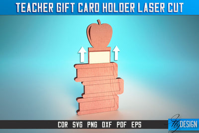 Teacher Gift Card Holder Laser Cut SVG | Teacher SVG | CNC Files SVG Fly Design 