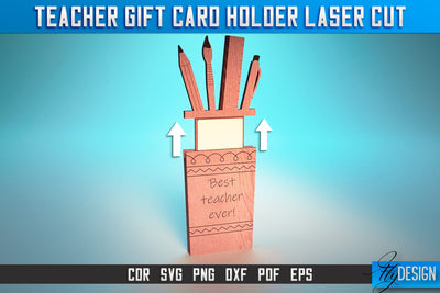 Teacher Gift Card Holder Laser Cut SVG | Teacher SVG | CNC Files SVG Fly Design 