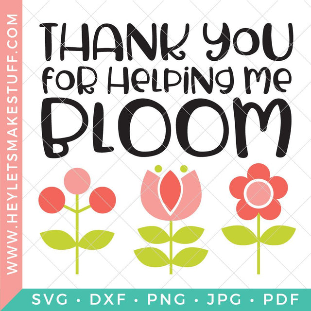 Teacher Gift Idea: Thank You For Helping Me Bloom Clipboard SVG Hey Let's Make Stuff 