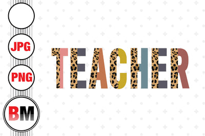 Teacher Half Leopard PNG, JPG Files Sublimation BMDesign 