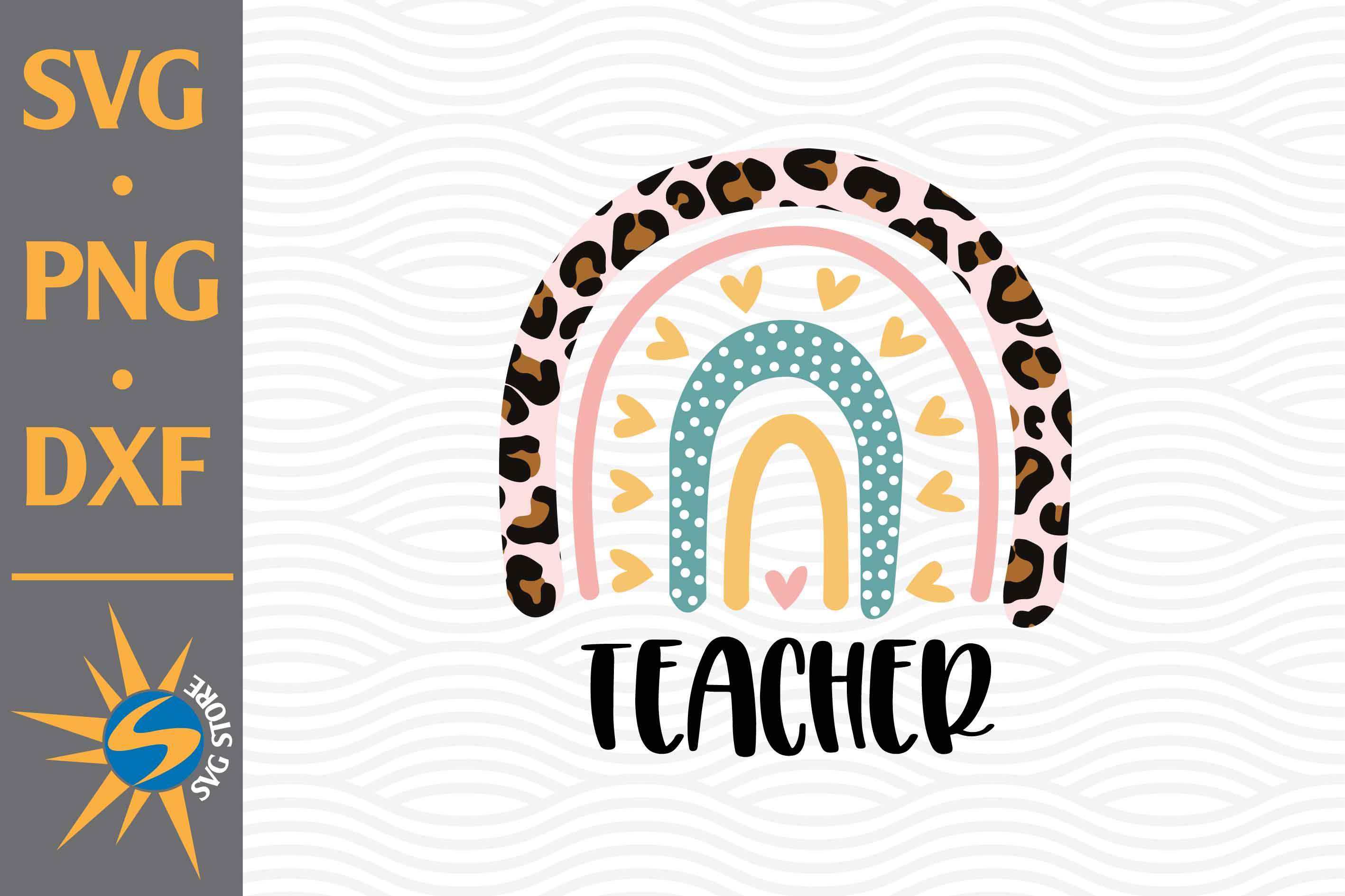 Teacher Hand Drawn Leopard SVG, PNG, DXF Digital Files Include - So Fontsy