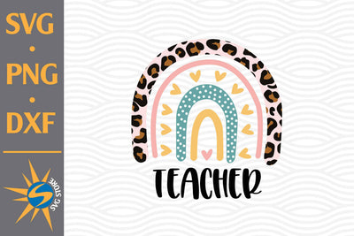 Teacher Hand Drawn Rainbow Leopard SVG, PNG, DXF Digital Files Include SVG SVGStoreShop 
