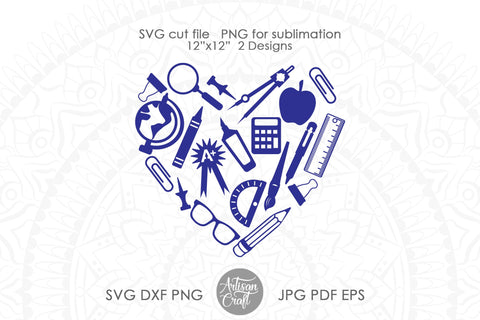 Teacher heart SVG, Back To School SVG, school supplies Sublimation Artisan Craft SVG 