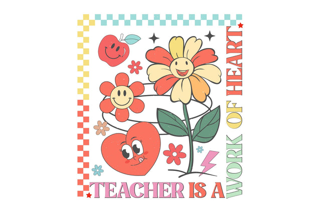 Teacher Is A Work Of Heart PNG Design Sublimation Rupkotha 