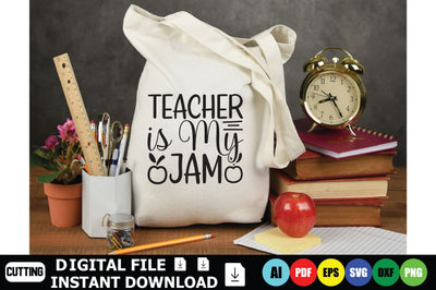 Teacher is My Jam SVG Shahin alam 