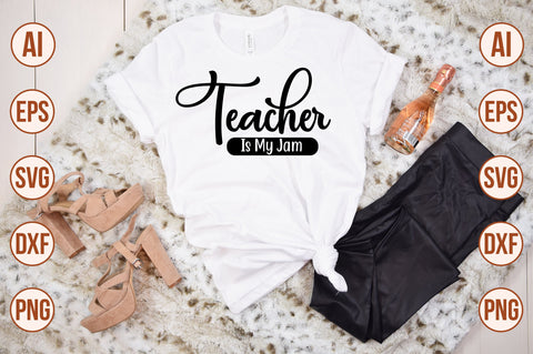 teacher is my jam SVG SVG nirmal108roy 