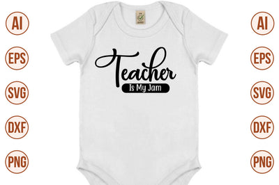 teacher is my jam SVG SVG nirmal108roy 