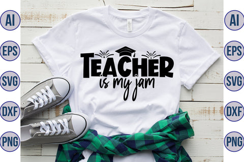 teacher is my jam SVG SVG orpitasn 