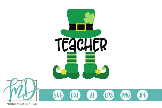 Teacher Leprechaun SVG Morgan Day Designs 