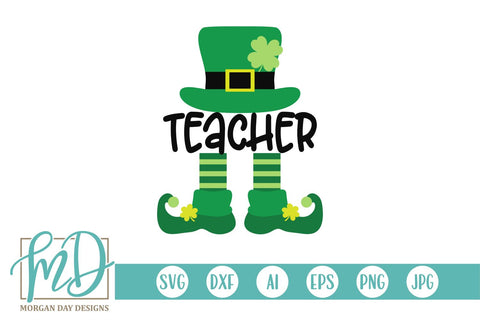 Teacher Leprechaun SVG Morgan Day Designs 