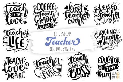 Teacher Lettering Quotes Bundle SVG dapiyupi store 
