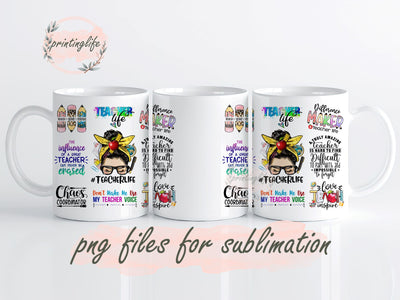 Teacher life Mug PNG, Teacher Sublimation Designs Downloads, Teacher life Mug Wrap Sublimation PrintingLife 