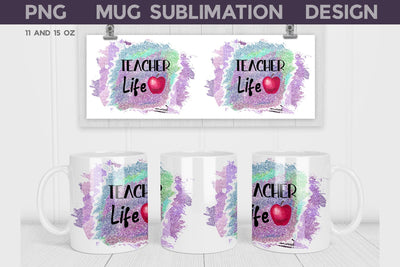 Teacher Life Mug Sublimation WatercolorColorDream 