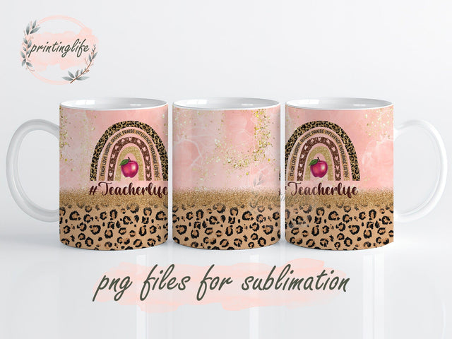 Teacher Life Mug Wrap, School Teacher Cheetah Press Sublimation Wrap, Rainbow Teacher mug Sublimation PrintingLife 