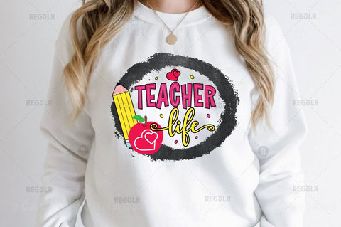 Teacher life Sublimation PNG Sublimation Regulrcrative 