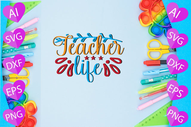 Teacher Life SVG CraftlabSvg29 