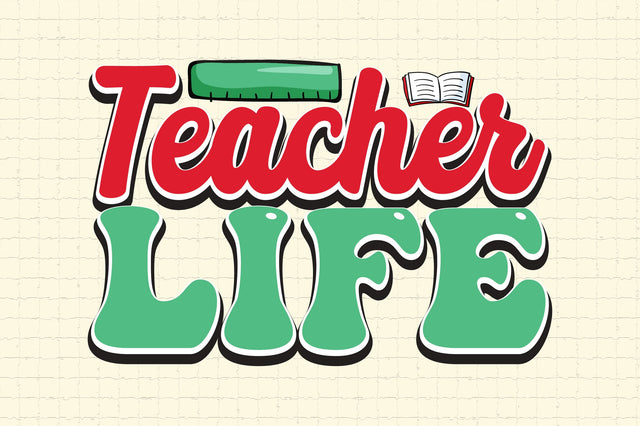 Teacher Life SVG Cricut Files SVG Rupkotha 