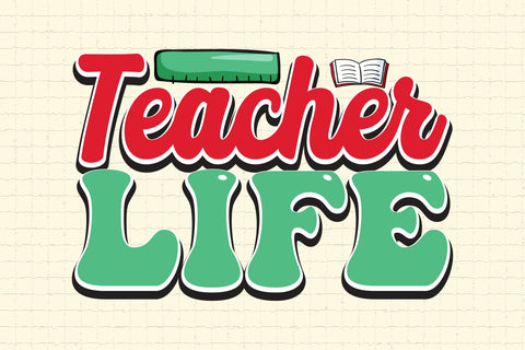 Teacher Life SVG Cricut Files SVG Rupkotha 