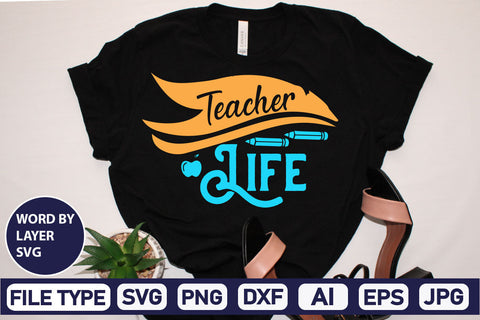 Teacher Life SVG Cut File SVG DesignPlante 503 
