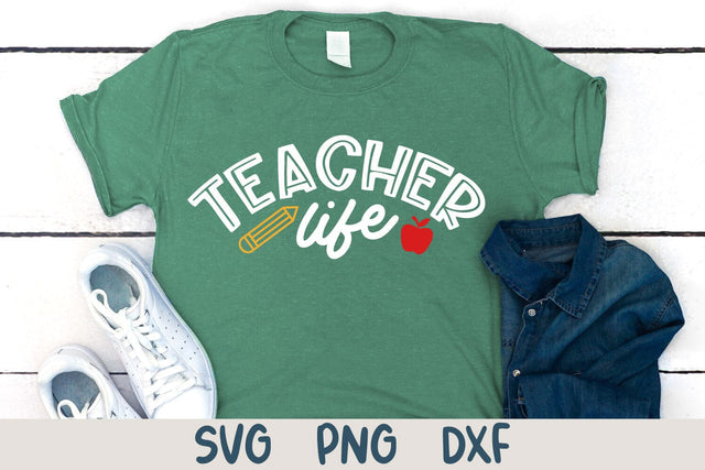 Teacher Life SVG Cut File SVG Shine Green Art 