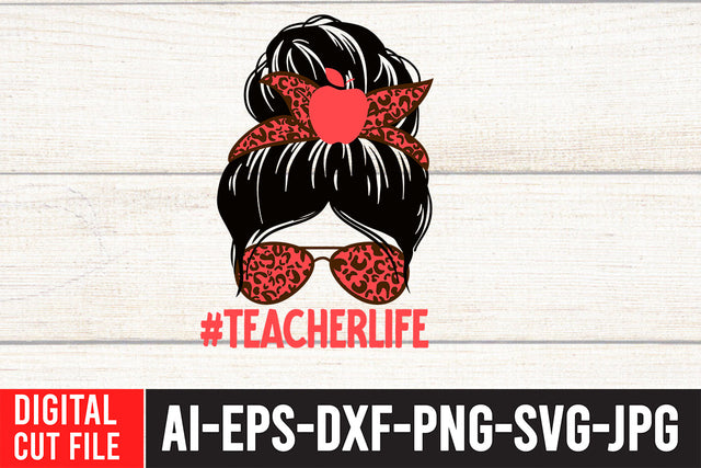 #Teacher life SVG Cut File , teacher SVG Design SVG BlackCatsMedia 