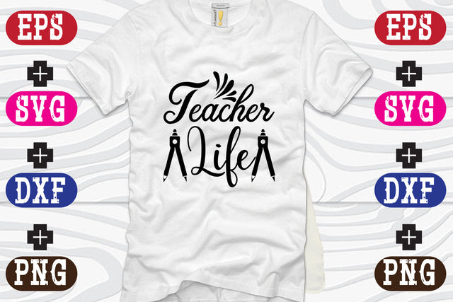Teacher Life SVG Nurstore 