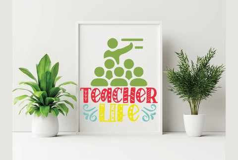 Teacher Life SVG SVG Creativeart88 