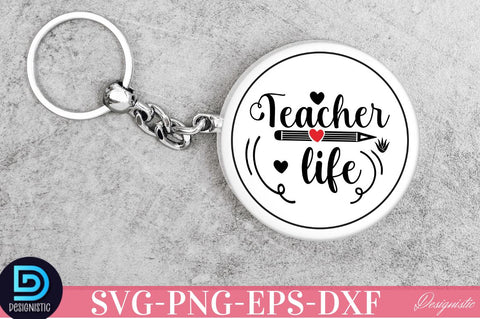 Teacher life SVG SVG DESIGNISTIC 