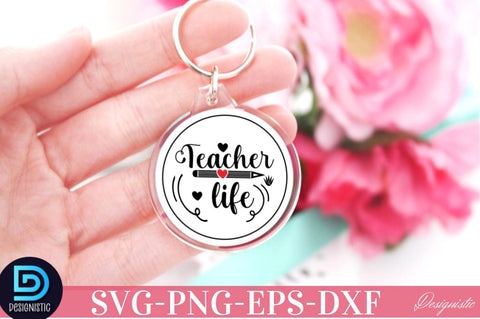 Teacher life SVG SVG DESIGNISTIC 