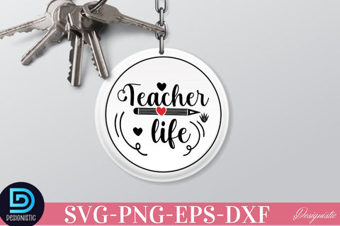Teacher life SVG SVG DESIGNISTIC 