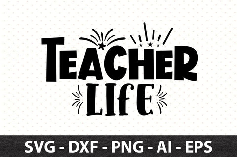 teacher life svg SVG orpitasn 