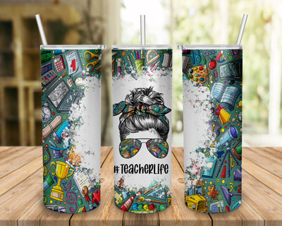 Teacher Life Tumbler Design, Back to School 20oz Skinny Tumbler, Messy Bun Teacher Tumbler Wrap Design Template PNG Instant Download SVG BOO-design 
