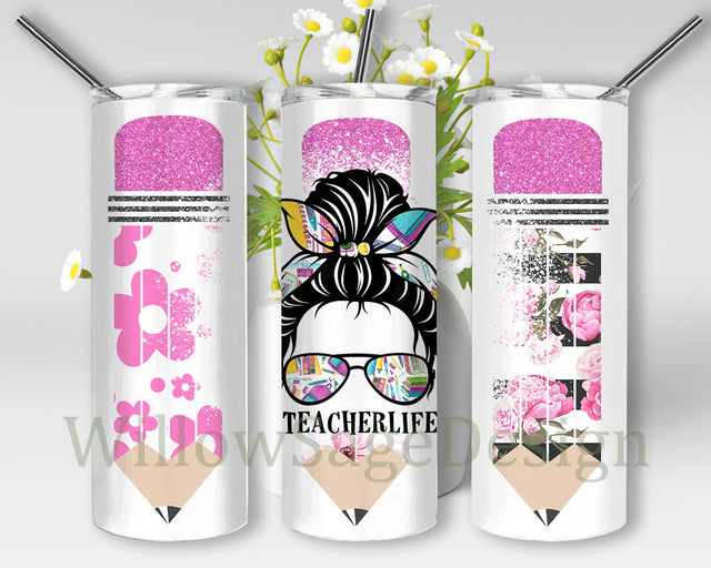Teacher Life Tumbler Design, Teacher Pencil Flower Tumbler Png, Messy Bun Teacher 20oz Skinny Tumbler, Back to School Design Png, Teacher Sublimation Design, Instant Download Sublimation WillowSageDesign 