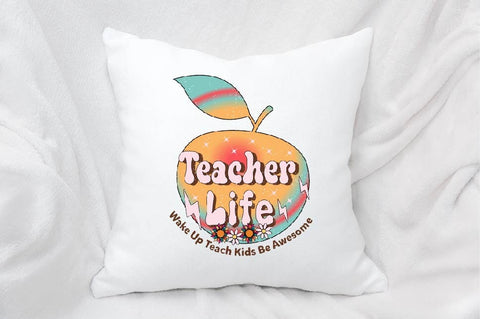 Teacher Life Wake Up Teach Kids Be Awesome Sublimation SVGArt 