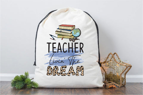 Teacher livin' the dream Sublimation Rupkotha 