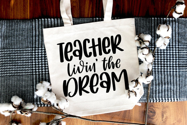 Teacher Livin' The Dream SVG SVG dapiyupi store 