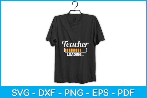 Teacher Loading Svg Design SVG artprintfile 
