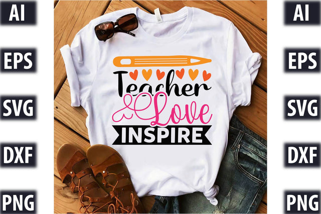 Teacher love inspire SVG SVGista 