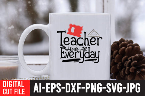 Teacher Mode all Everyday SVG Design SVG BlackCatsMedia 