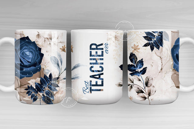 Teacher Mug Wrap PNG, Floral Mug Wrap, Teachers Life, Teacher Appreciation, Teacher Gifts, Teacher Sublimation Mug, 11 & 15 Oz Mug Wrap Sublimation Syre Digital Creations 