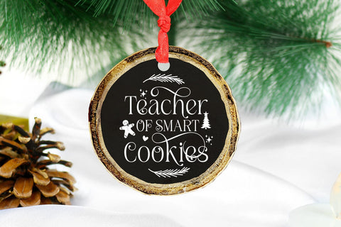Teacher of Smart Cookies I Teacher Christmas Ornament SVG SVG Happy Printables Club 
