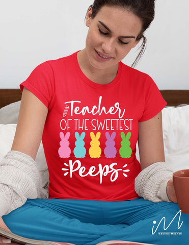 Teacher of the sweetest Peeps svg, Easter teacher svg SVG Isabella Machell 