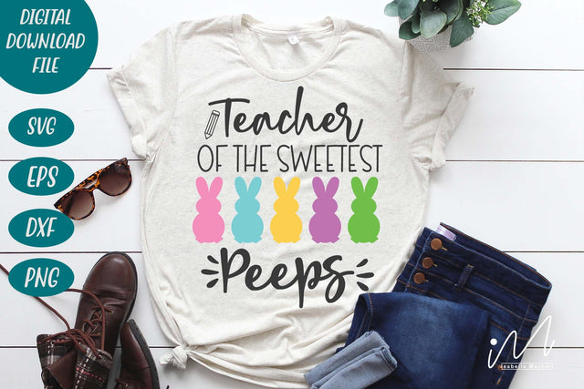 Teacher of the sweetest Peeps svg, Easter teacher svg SVG Isabella Machell 