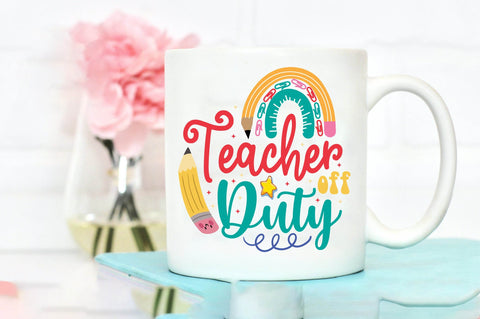 Teacher off Duty SVG designartist 