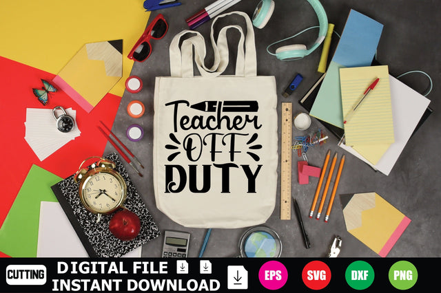Teacher Off Duty SVG Shahin alam 