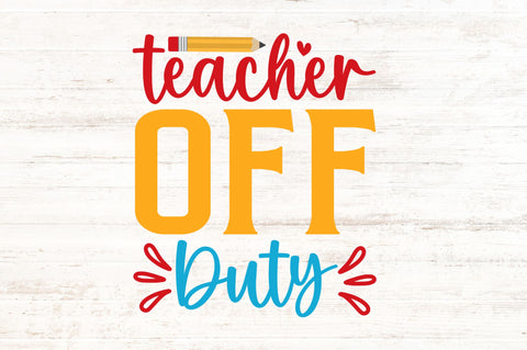 Teacher off duty SVG SVG Regulrcrative 